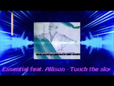 Essential Feat Allison - Touch The Sky