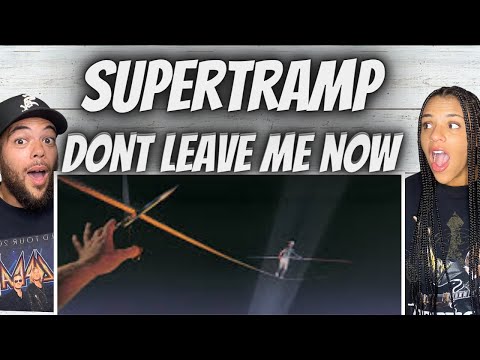 INCREDIBLE!| FIRST TIME HEARING Supertramp -  Don't Leave Me Now REACTION