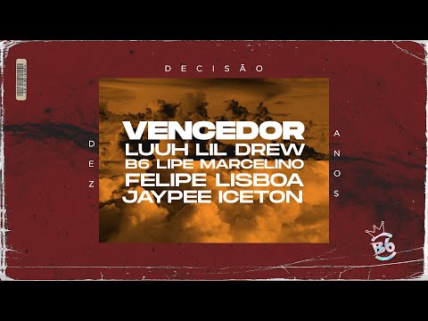 B6 - Vencedor 2.0 (feat. LUUH, LiL Drew, Lipe Marcelino, Felipe Lisboa e Jaypee) prod. icetonbeats