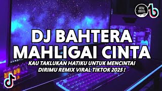 Download lagu DJ KAU TAKLUKAN HATIKU UNTUK MENCINTAI DIRIMU | BAHTERA MAHLIGAI CINTA VIRAL TIKTOK TERBARU 2025 mp3