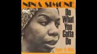 NINA SIMONE -  Do what you gotta do