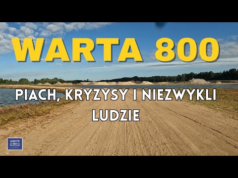 WARTA 800. Piach, kryzysy i niezwyli ludzie. Adventure Ultramarathon Cycling. Sand, Crises, and ?