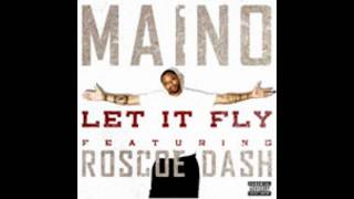 Maino - Let It Fly Remix ft. Roscoe Dash, Dj Khaled, Ace Hood, Meek Mill, Jim Jones &amp; Wale