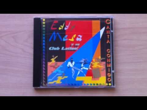 Eddy Mesa Y Su Club Latino Como Fue