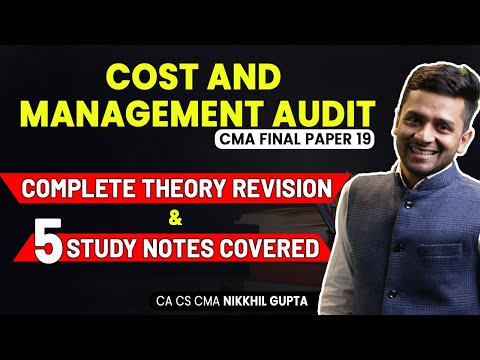 CMA Final Cost Management Audit Marathon | Complete Theory Revision | CMA Final Paper 19