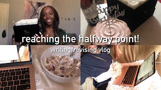 a chatty writing and revising vlog // reaching the halfway point!