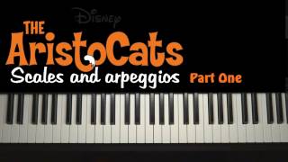 ► The Aristocats - Scales and arpeggios [Tutorial - Part One]