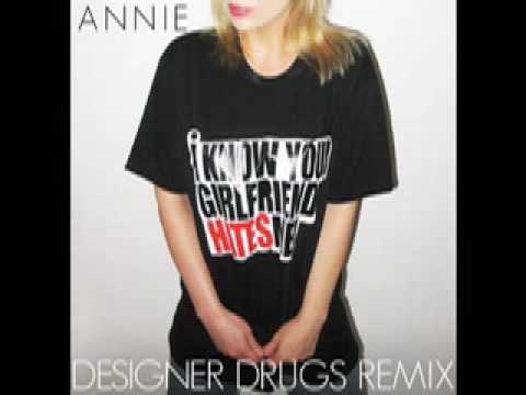 Annie's 'Anthonio' DESIGNER DRUGS Remix