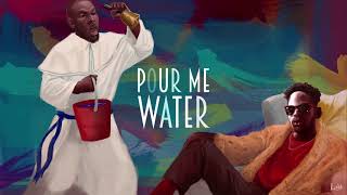 Mr Eazi - Pour Me Water (Official Full Stream)