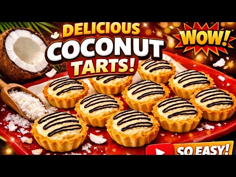 Delicious mini tarts recipe. Tartlets | coconut tart