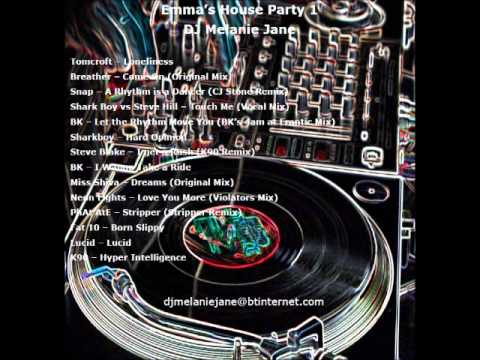 DJ Melanie Jane presents Emma's House Party 1 DJ Mix