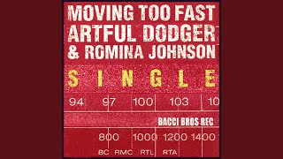 Moving Too Fast - Radio Edit