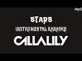 Callalily | Stars (Karaoke + Instrumental)