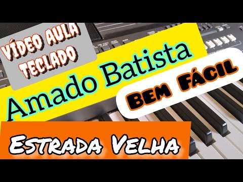 Estrada Velha - Amado Batista
