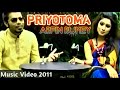 Priyotoma || Arfin Rumey || Music Video 2011