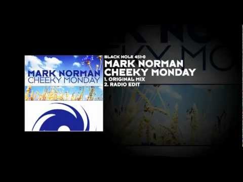 Mark Norman   Cheeky Monday High