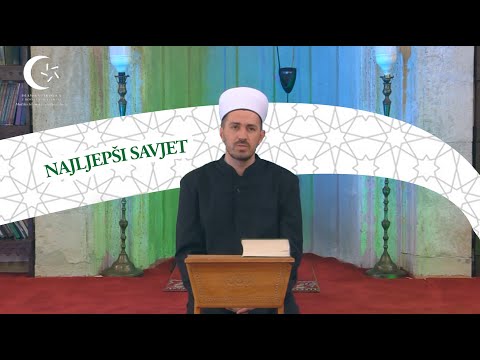 Medžlis IZ Tuzla - Benjamin ef. Smajlović / Najljepši savjet