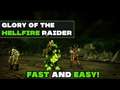Glory of the Hellfire Raider | Fast and Easy!