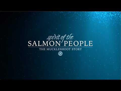 Spirit of the Salmon People: The Muckleshoot Story | A KOMO Documentary