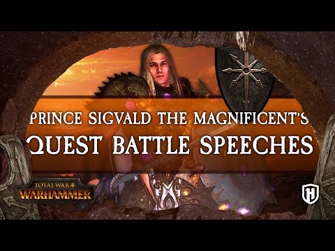 ALL PRINCE SIGVALD THE MAGNIFICENT'S QUEST BATTLE SPEECHES | Total War WARHAMMER