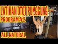 LATIHAN OTOT PUNGGUNG Program 2 ALL NATURAL