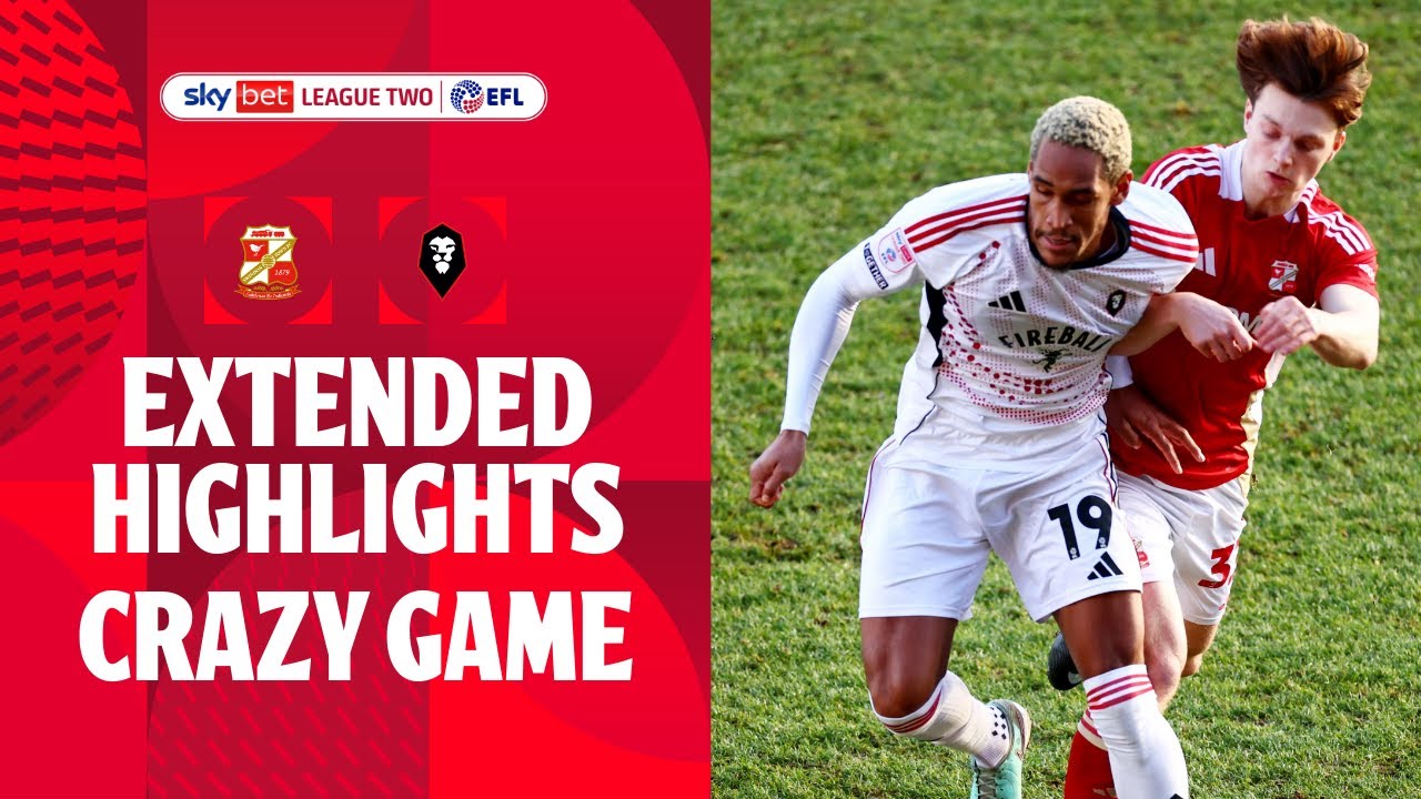 Swindon Town vs Salford City Highlights