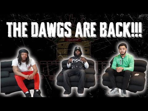 The Dawg House Podcast Szn 5 Episode 6 - The Dawgs Are Back!!!