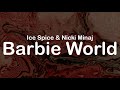 Ice Spice & Nicki Minaj - Barbie World (Clean Lyrics)