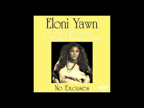 Eloni Yawn feat. Paris Toon & Mothers Favorite Child – No Excuses (The Layabouts Vocal Mix)