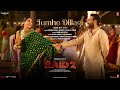 RAID 2 Tumhe Dillagi Audio Ajay D Jubin Nautiyal Rochak Kohli Nusrat Fateh Manoj M Purnam A