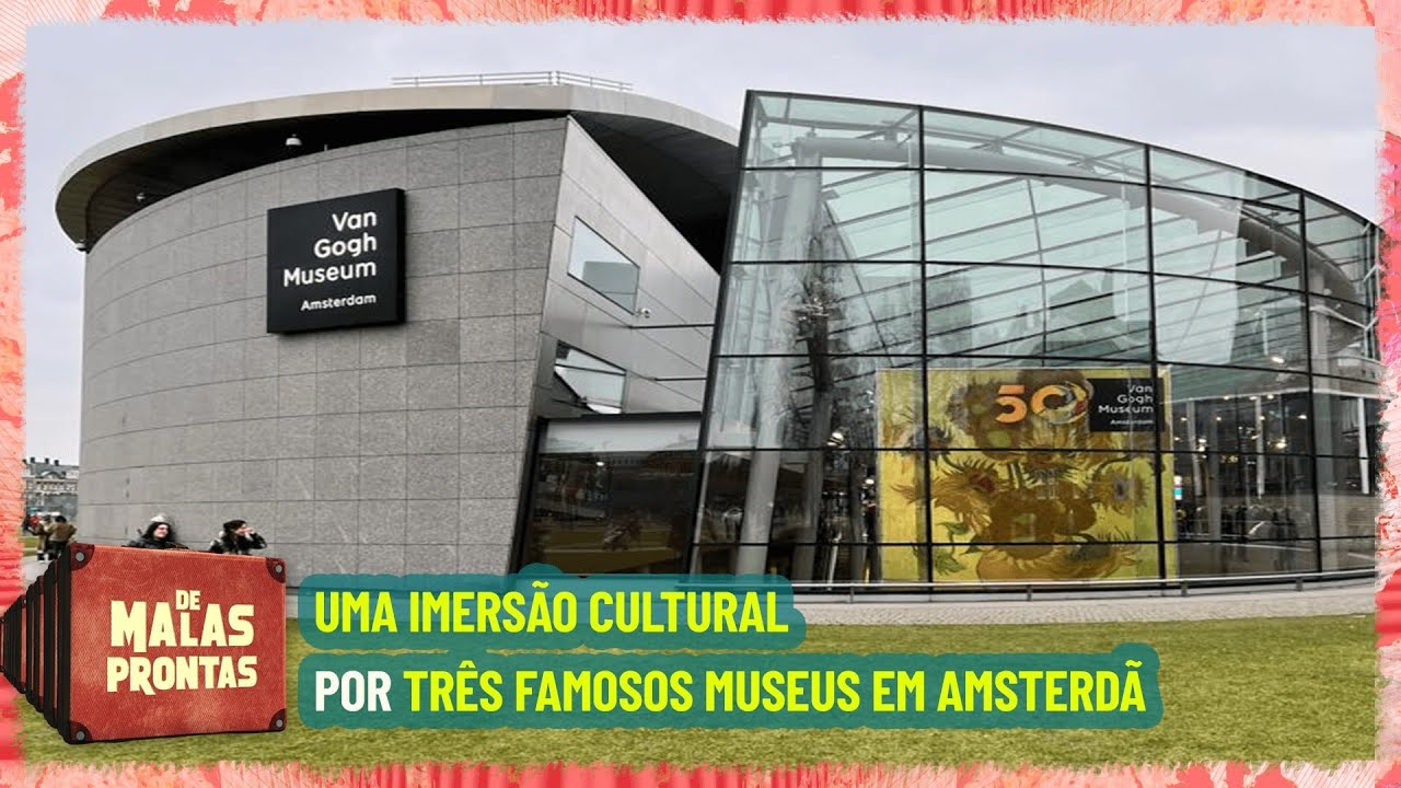 Conheça os famosos museus da Holanda