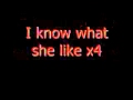 JLS-I know what she like Lyrics 