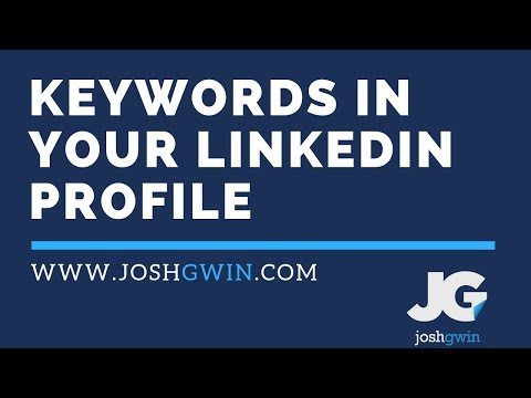 Where to Add Keywords to Your LinkedIn Profile - YouTube
