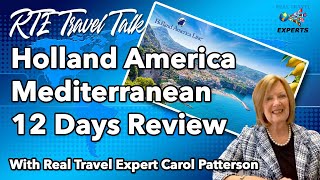 Holland America Mediterranean 12 Days Review - Advice & Cruise Tips