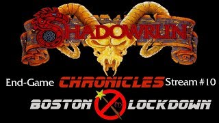 Let's Play (LIVE) - Shadowrun Chronicles: Boston Lockdown - Stream #10