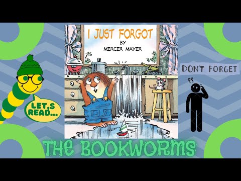 I Just Forgot - By Mercer Mayer