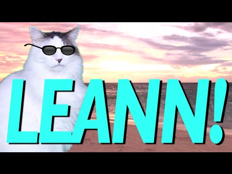 HAPPY BIRTHDAY LEANN! - EPIC CAT Happy Birthday Song