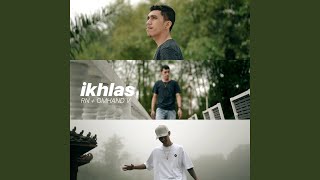 Ikhlas (feat. Ikhlas (Omhand V)