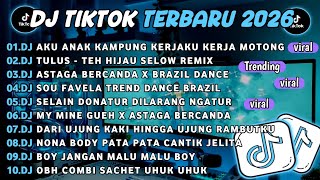 Download lagu DJ TIKTOK TERBARU 2026-🎵DJ AKU ANAK KAMPUNG KERJAKU KERJA MOTONG🎵DJ TULUS - TEH HIJAU SLOW REMIX mp3 Download lagu DJ TIKTOK TERBARU 2026-🎵DJ AKU ANAK KAMPUNG KERJAKU KERJA MOTONG🎵DJ TULUS - TEH HIJAU SLOW REMIX mp3
