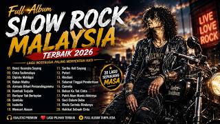 Download lagu Full Album Slow Rock Malaysia Terbaik 2026 🎸 Lagu Nostalgia | Cover Malaysia Viral mp3 Download lagu Full Album Slow Rock Malaysia Terbaik 2026 🎸 Lagu Nostalgia | Cover Malaysia Viral mp3