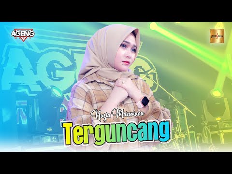 Nazia Marwiana ft Ageng Music - Terguncang (Official Live Music)