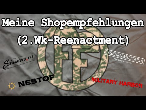 Meine Shopempfehlungen (2.Wk-Reenactment)