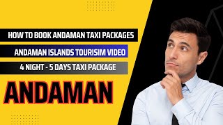 4 Night 5 Days Taxi Packages | Andaman Tourism Official Channel