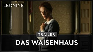 Das Waisenhaus Film Trailer