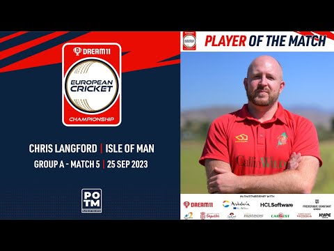 POTM: C.Langford - IOM vs GRE | Highlights | Dream11 ECC23 | 25 Sep 2023 | ECC23.005