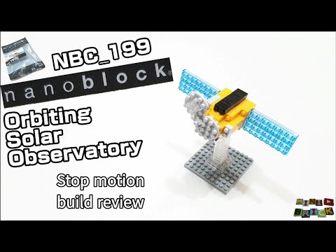 nanoblock NBC_199 | Orbiting Solar Observatory | Stop motion build review