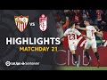 Highlights Sevilla FC vs Granada CF (2-0)