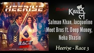Download lagu Heeriye  3D Audio | Race 3 | Meet Bros ft. Deep Money, Neha Bhasin | KISSS LE MUSIC mp3