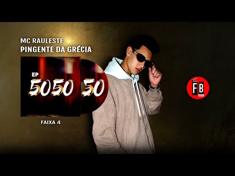 Faixa 4 (EP 5050) MC Rauleste - Pingente da Grécia