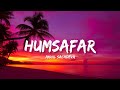 Humsafar - Akhil Sachdeva (Lyrics) | Lyrical Bam Hindi